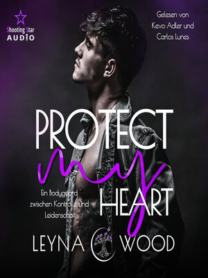 cover image of Protect my heart